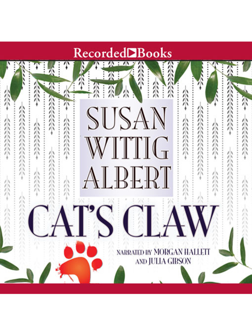 Title details for Cat's Claw by Susan Wittig Albert - Wait list